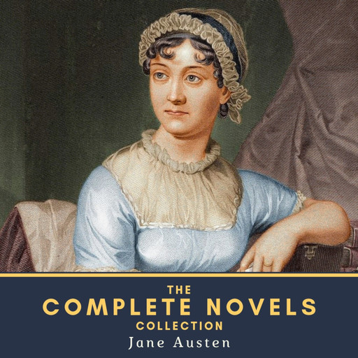The Complete Novels Collection, Jane Austen
