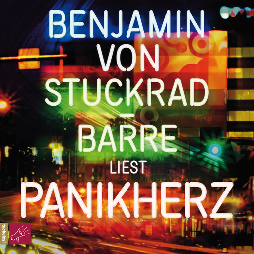 Panikherz (ungekürzt), Benjamin von Stuckrad-Barre