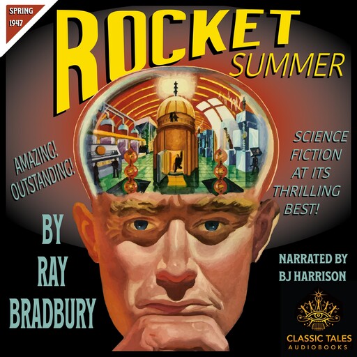 Rocket Summer, Ray Bradbury