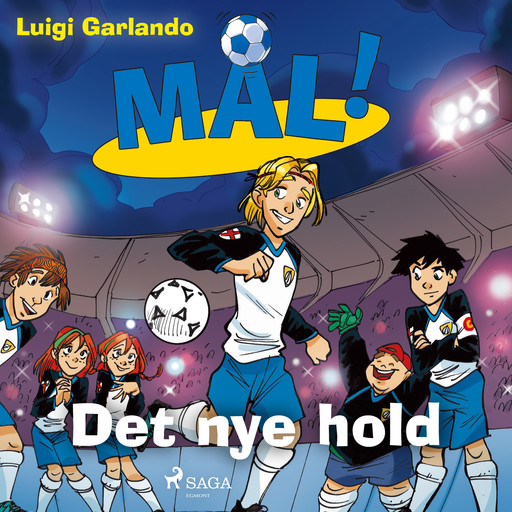Mål! 12 - Det nye hold, Luigi Garlando