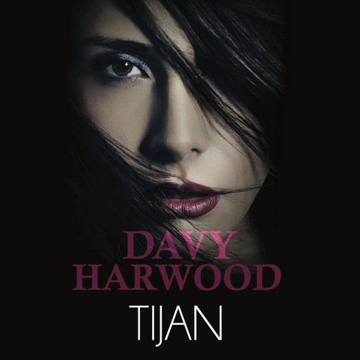 Davy Harwood: The Immortal Prophecy Book 1, Tijan