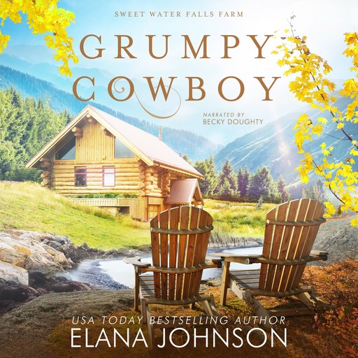 Grumpy Cowboy, Elana Johnson