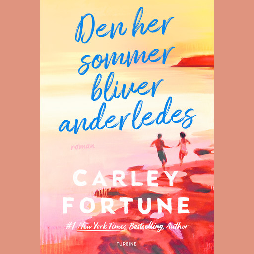 Den her sommer bliver anderledes, Carley Fortune