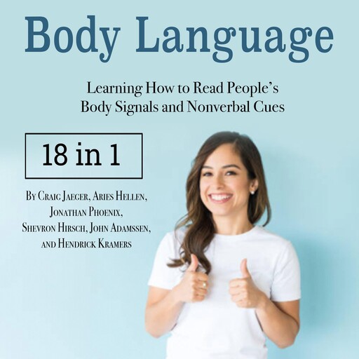 Body Language, John Adamssen, Aries Hellen, Shevron Hirsch, Jonathan Phoenix, Craig Jaeger, Hendrick Kramers