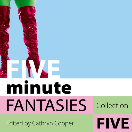 Five Minute Fantasies, Cathryn Cooper