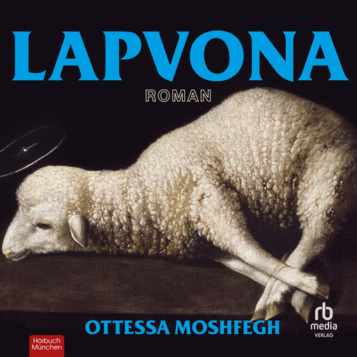 Lapvona: Roman, Ottessa Moshfegh
