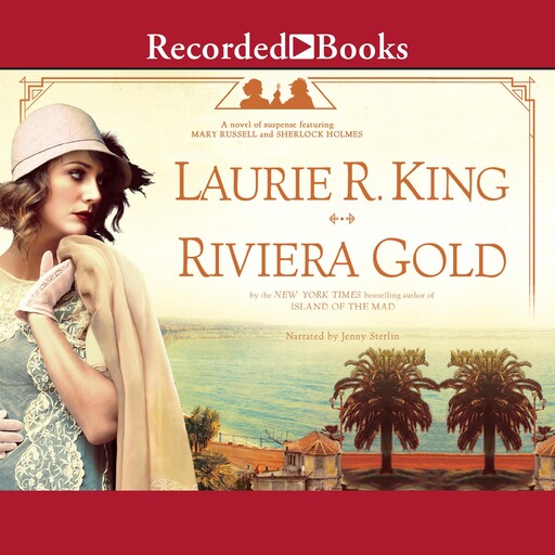 Riviera Gold, Laurie R. King