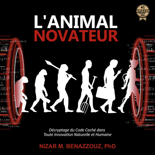 L'ANIMAL NOVATEUR, Nizar M. Benazzouz