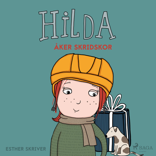 Hilda åker skridskor, Esther Skriver
