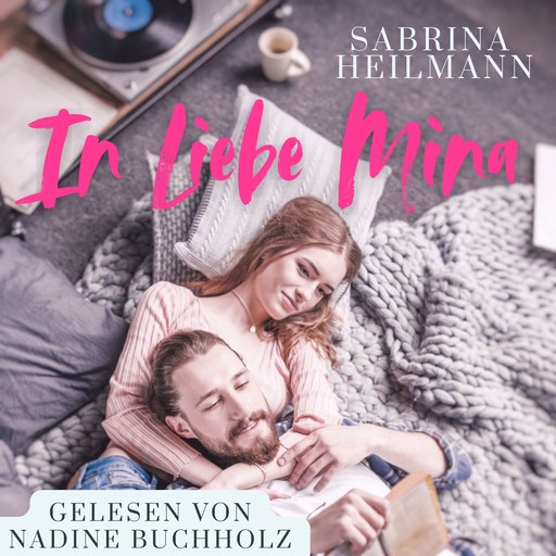 In Liebe Mina, Sabrina Heilmann