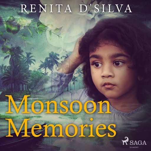 Monsoon Memories, Renita D'Silva