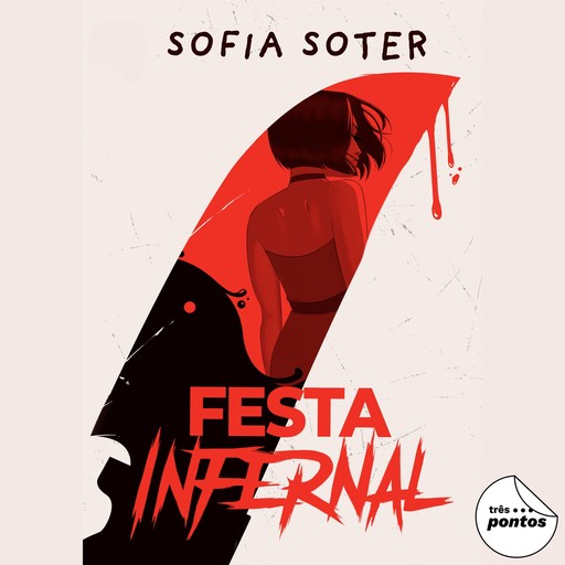 Festa Infernal, Sofia Soter
