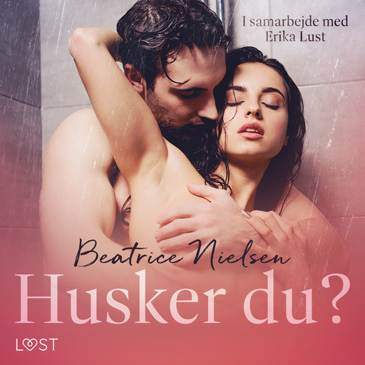 Husker du? – erotisk novelle, Beatrice Nielsen