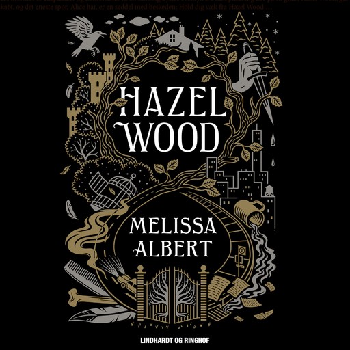 Hazel Wood, Melissa Albert