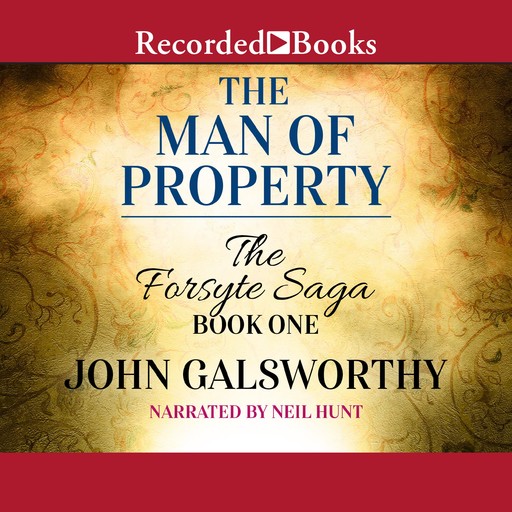 The Man of Property, John Galsworthy