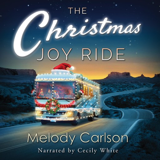 The Christmas Joy Ride, Melody Carlson