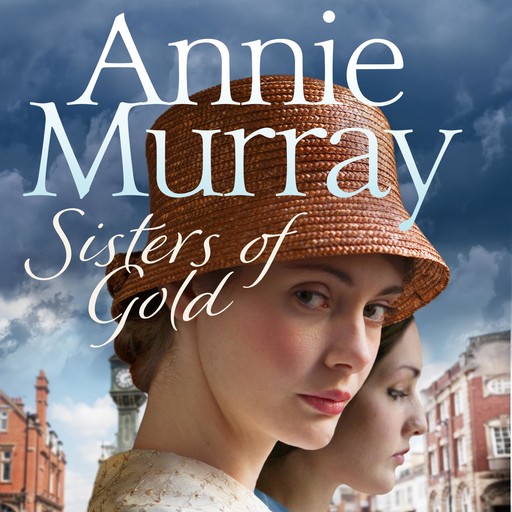 Sisters of Gold, Annie Murray