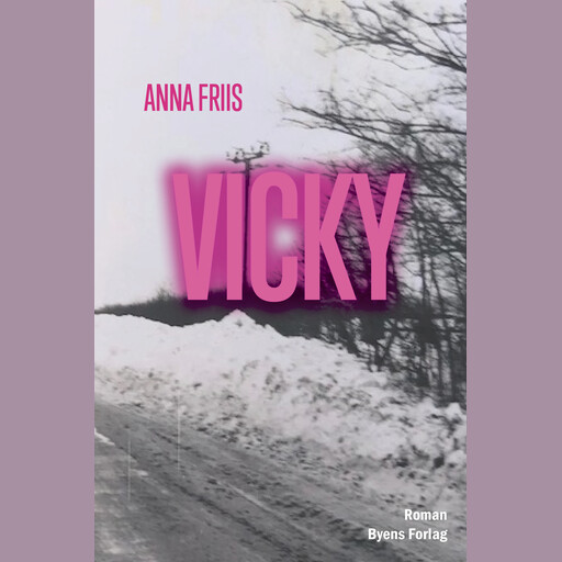 Vicky, Anna Friis