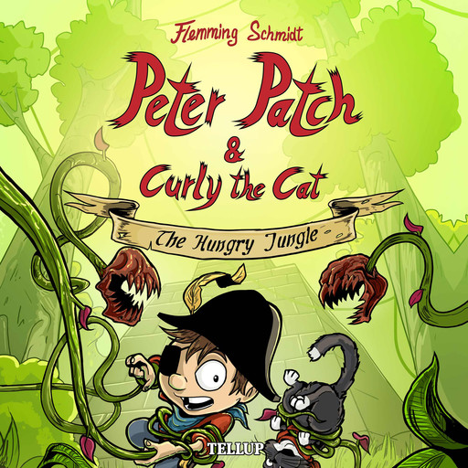 Peter Patch and Curly the Cat #3: The Hungry Jungle, Flemming Schmidt