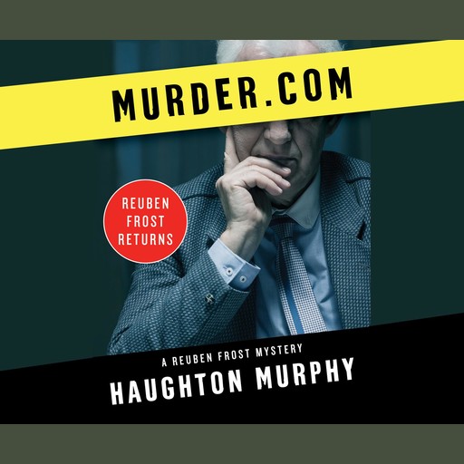 Murder.com, Haughton Murphy