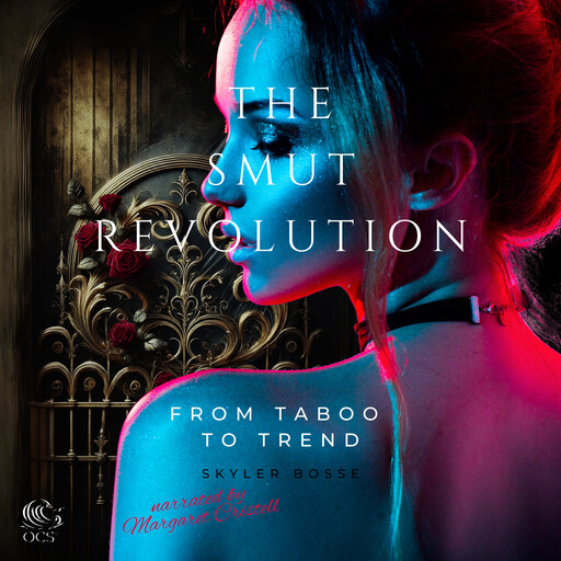 The Smut Revolution, Skyler Bosse
