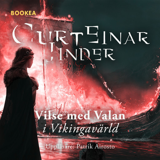 Vilse med Valan i Vikingavärld, Curt Einar Jinder