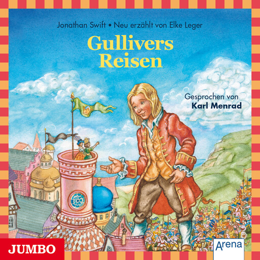 Gullivers Reisen, Jonathan Swift, Elke Leger