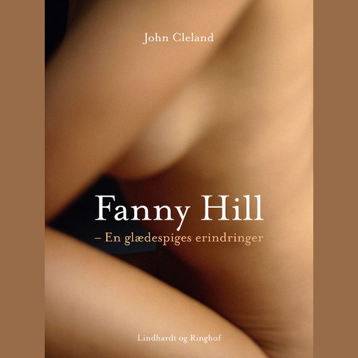 Fanny Hill - en glædespiges erindringer, John Cleland