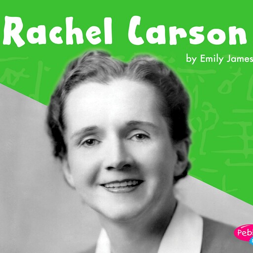 Rachel Carson, Emily James