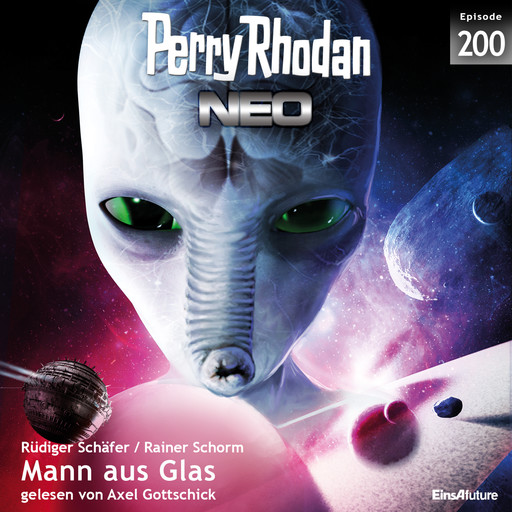 Perry Rhodan Neo 200: Mann aus Glas, Rüdiger Schäfer, Rainer Schorm