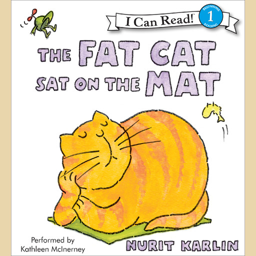The Fat Cat Sat on the Mat, Nurit Karlin
