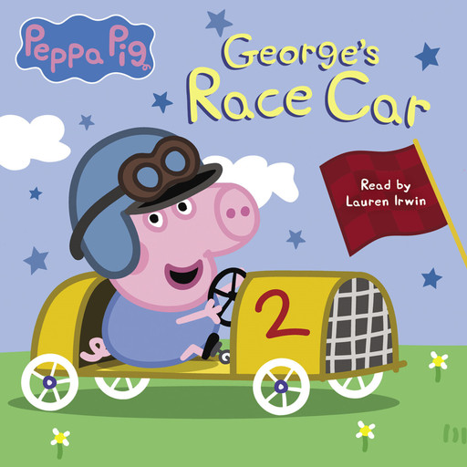 George's Race Car (Peppa Pig), Rebecca Gerlings, Cala Spinner