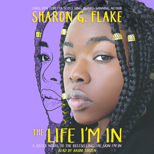 The Life I'm In, Sharon Flake
