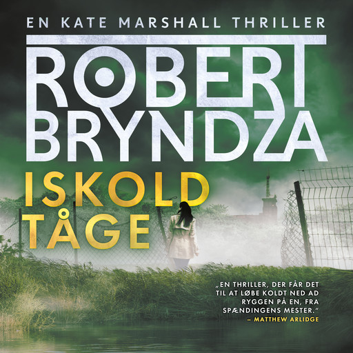 Iskold tåge, Robert Bryndza