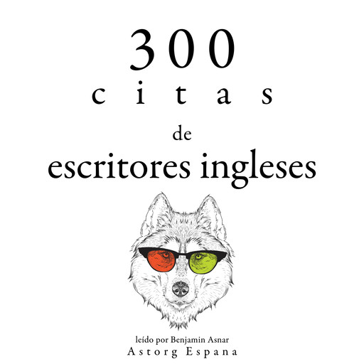 300 citas de escritores ingleses, Multiple Authors