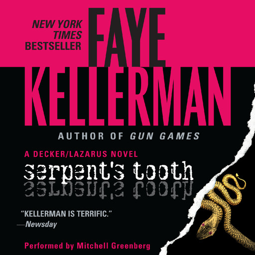 Serpent's Tooth, Faye Kellerman