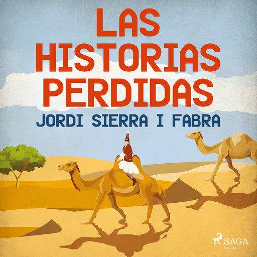 Las historias perdidas, Jordi Sierra I Fabra