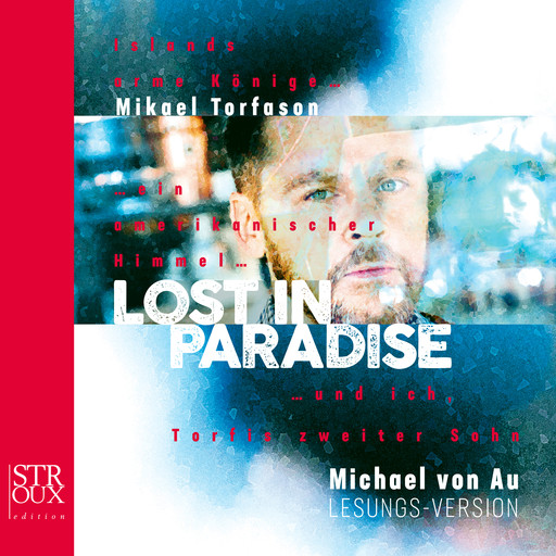Lost in paradise, Mikael Torfason