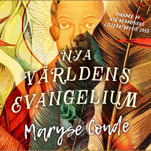 Nya världens evangelium, Maryse Condé