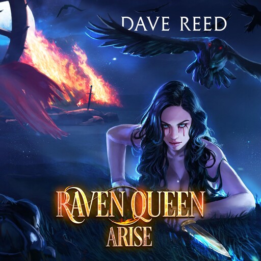 Raven Queen, Arise, Dave Reed