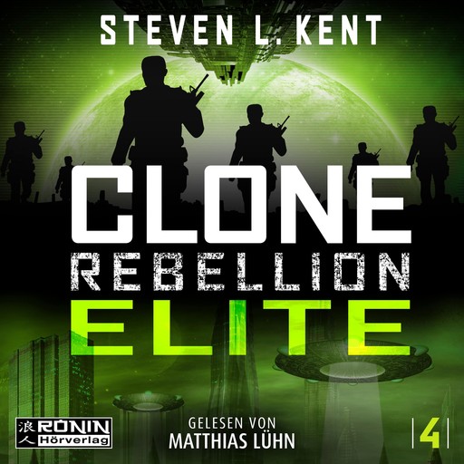 Elite - Clone Rebellion, Band 4 (ungekürzt), Steven L. Kent