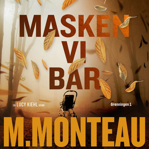 Masken vi bar, Marianne Monteau