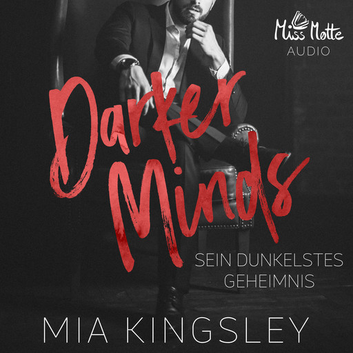 Darker Minds, Mia Kingsley