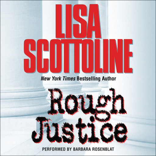 Rough Justice, Lisa Scottoline