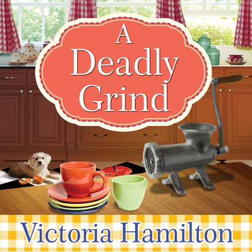 A Deadly Grind, Victoria Hamilton