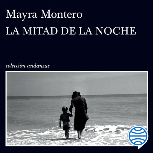 La mitad de la noche, Mayra Montero