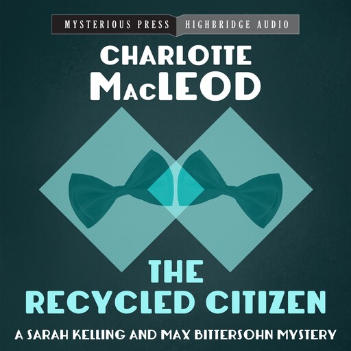 The Recycled Citizen, Charlotte MacLeod