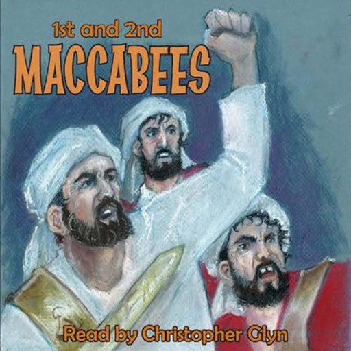 The Book of Maccabees, Christopher Glyn