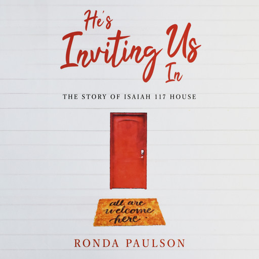 He's Inviting Us In, Ronda Paulson