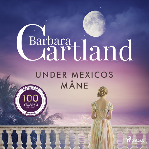 Under Mexicos måne, Barbara Cartland